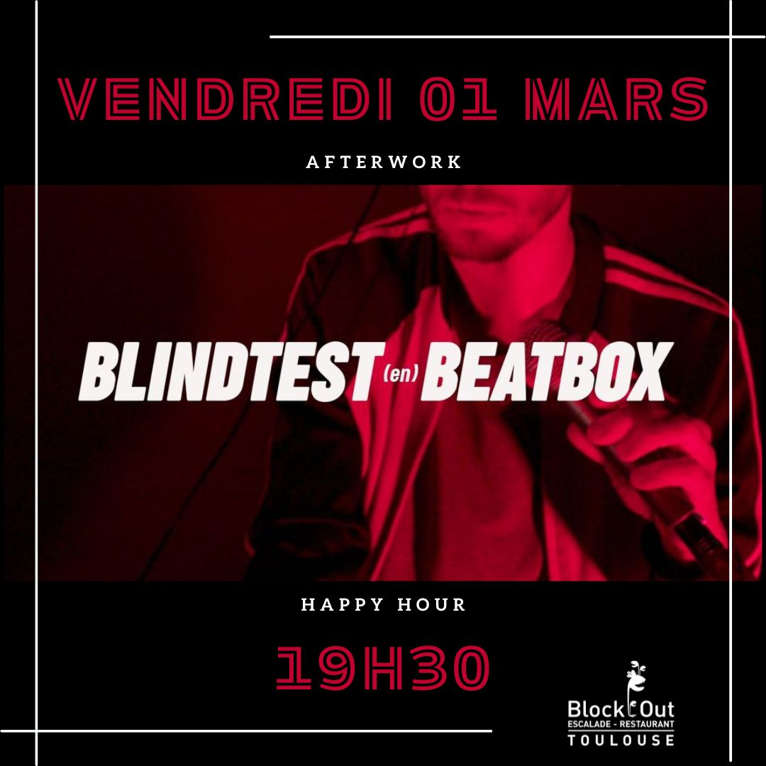 [ BLINDTEST & BEATBOX - Afterwork 🎶]